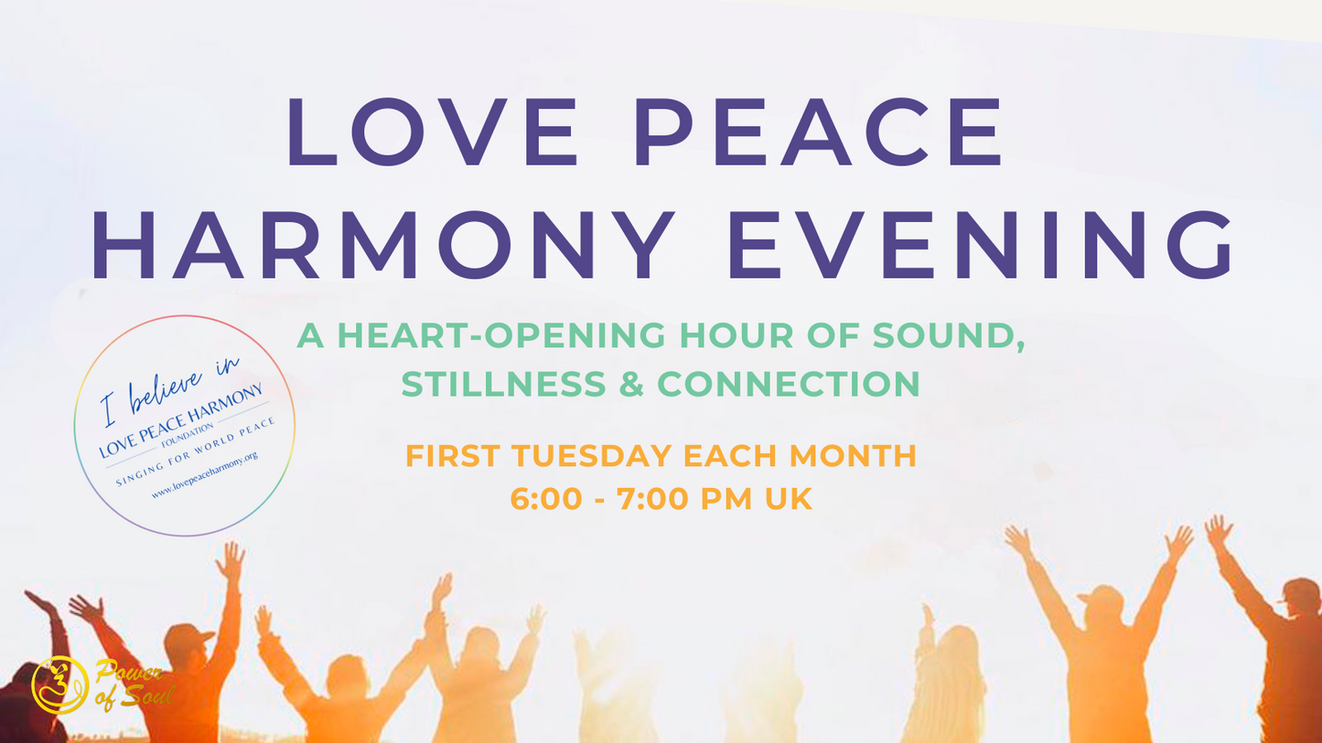 Love Peace Harmony Evening
