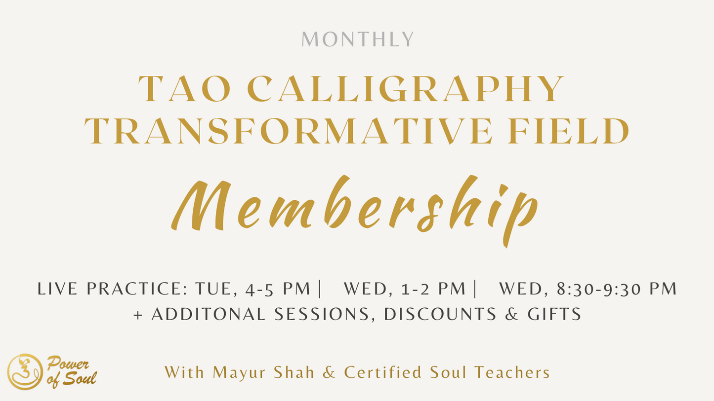 Tao Calligraphy Transformative Field Membership (Practice with 13 Tao Calligraphies)