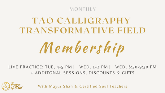 Tao Calligraphy Transformative Field Membership (Practice with 13 Tao Calligraphies)
