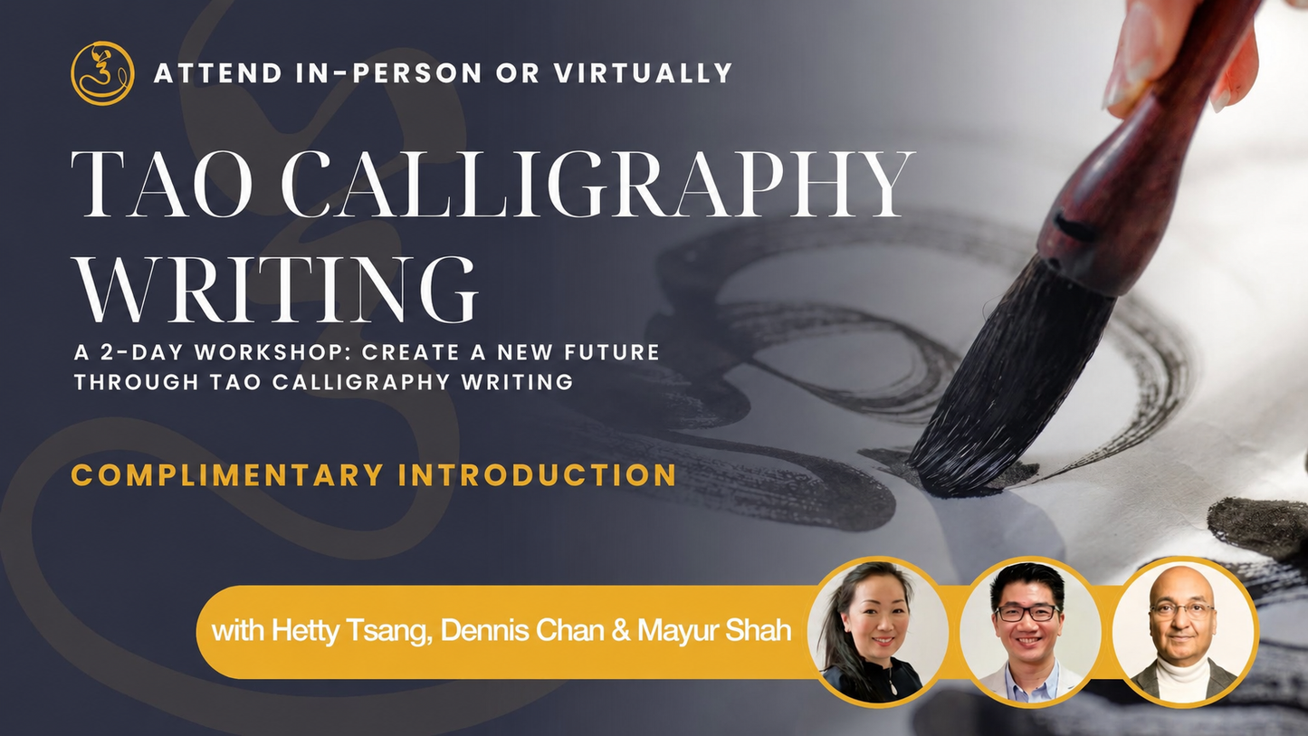 Saturday September 5, 2026 - Free Intro to Tao Calligraphy Writing - Both In-Person or Online