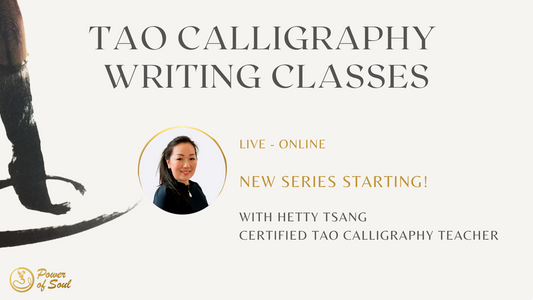 Tao Calligraphy Writing Classes with Hetty MORNING Classes 2025