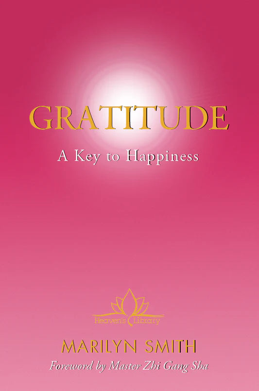 Gratitude: A Key to Happiness by Marilyn Smith (Book)