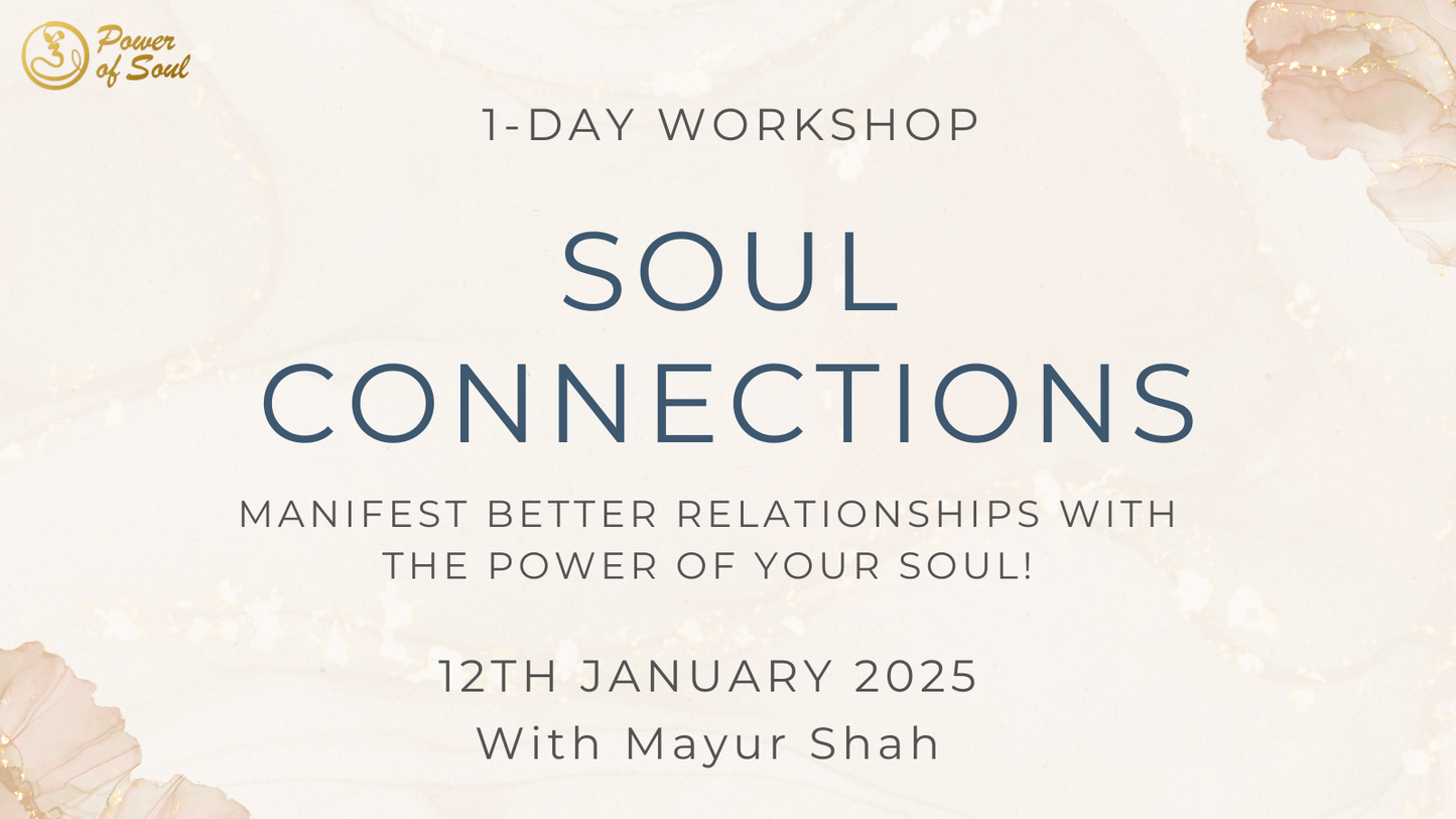 Soul Connections Workshop, 12th January 2025