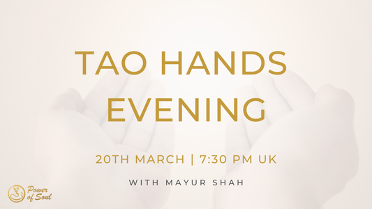 March 20, 2026 Tao Hands Evening