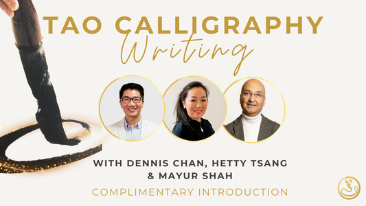 Saturday September 5, 2026 - Free Intro to Tao Calligraphy Writing - Both In-Person or Online